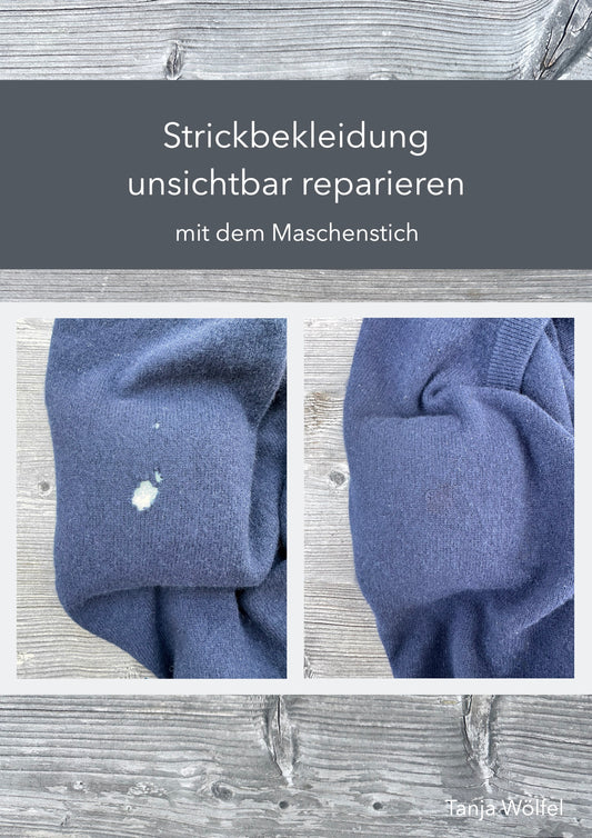 Strickbekleidung unsichtbar reparieren mit dem Maschenstich