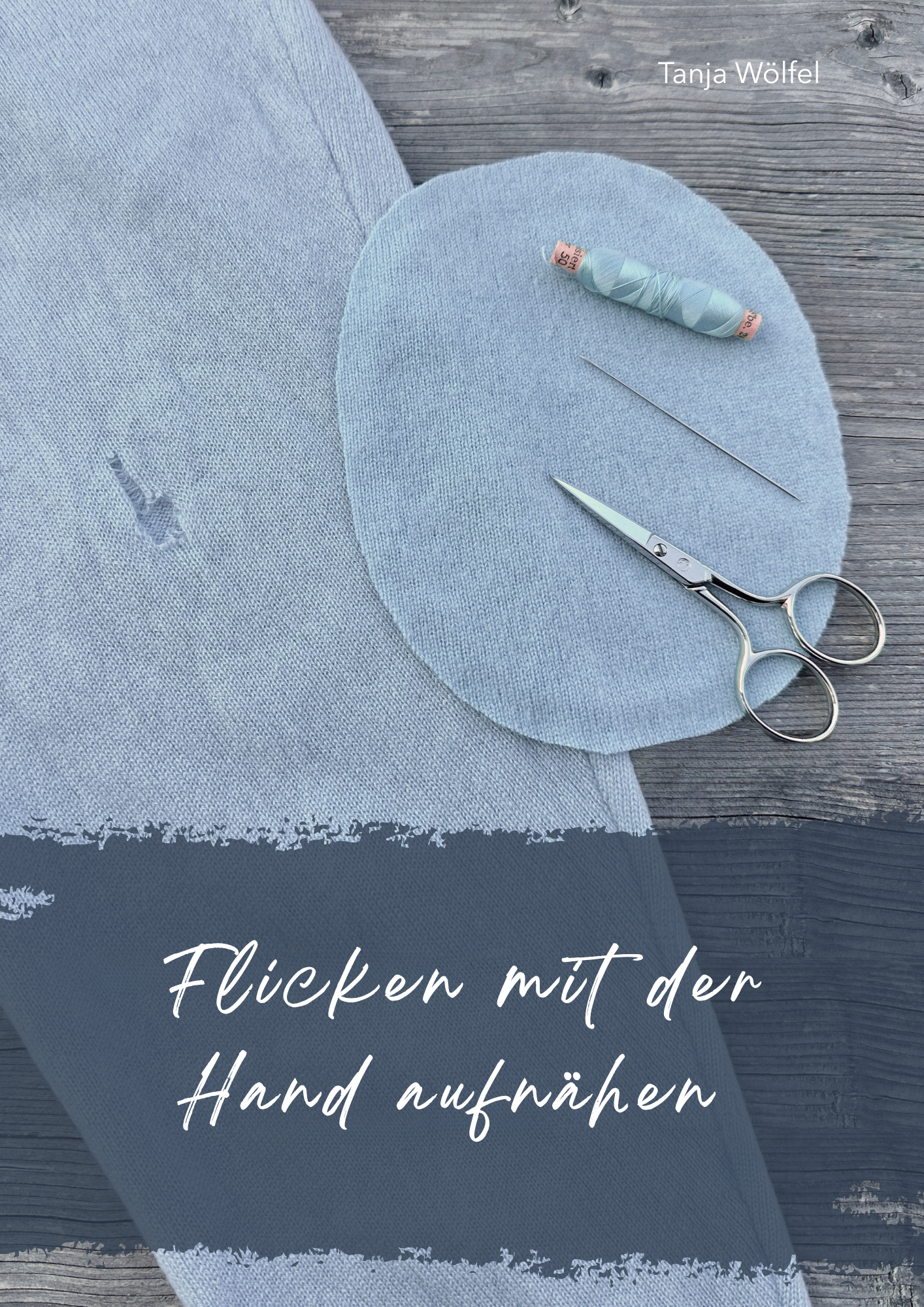 Flicken mit der Hand aufnähen