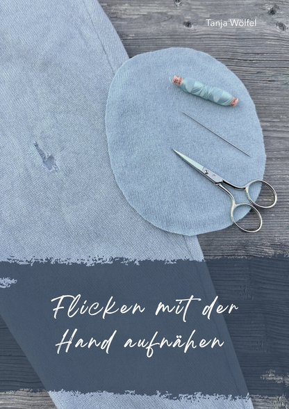 Flicken mit der Hand aufnähen